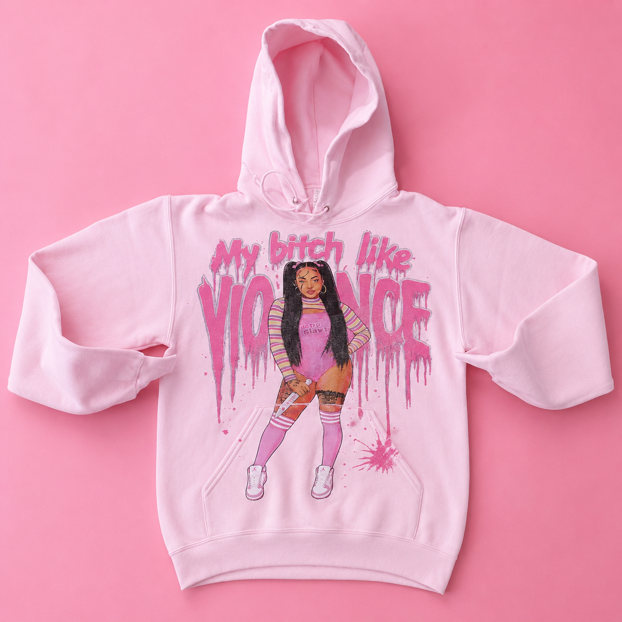 My Bitch Like Violence Hoodie